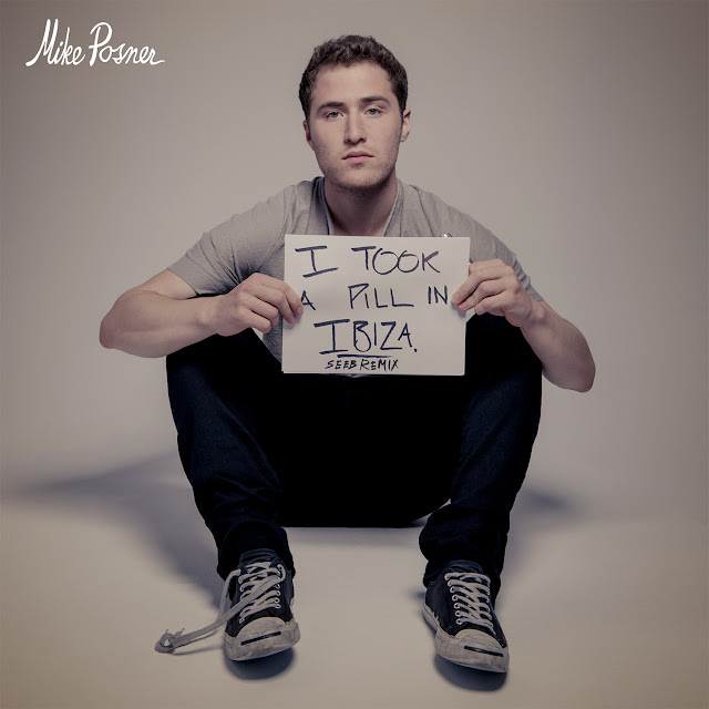 I Took A Pill In Ibiza, Mike Posner.