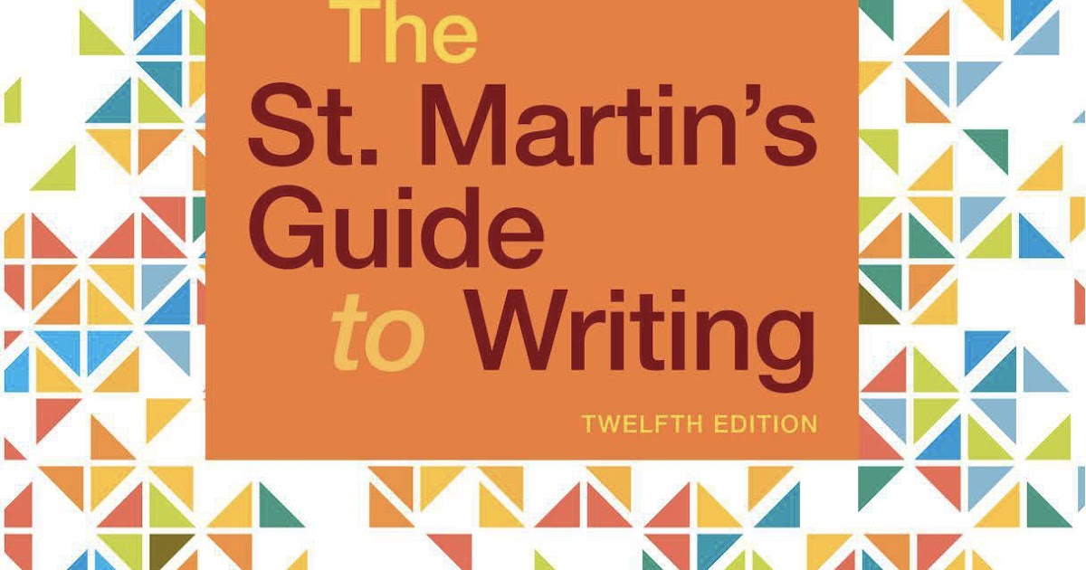 The St Martin s Guide To Writing 12th Free Download PDF TECH I NEED the-st-martin-s-guide-to-writing-12th-free-download-pdf-tech-i-need