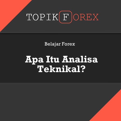 cara membaca analisa trading forex