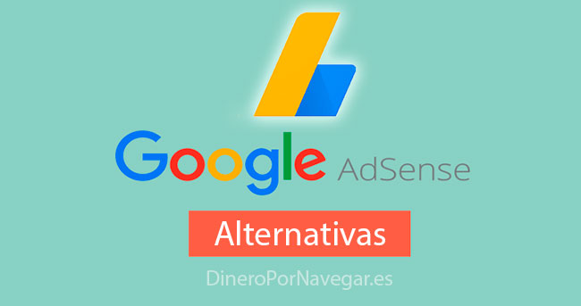 Mejores Alternativas a Google AdSense