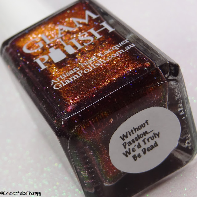 Glam Polish Without Passion... We'd Be Truly Be Dead Glam Polish Without Passion... We'd Be Truly Be Dead