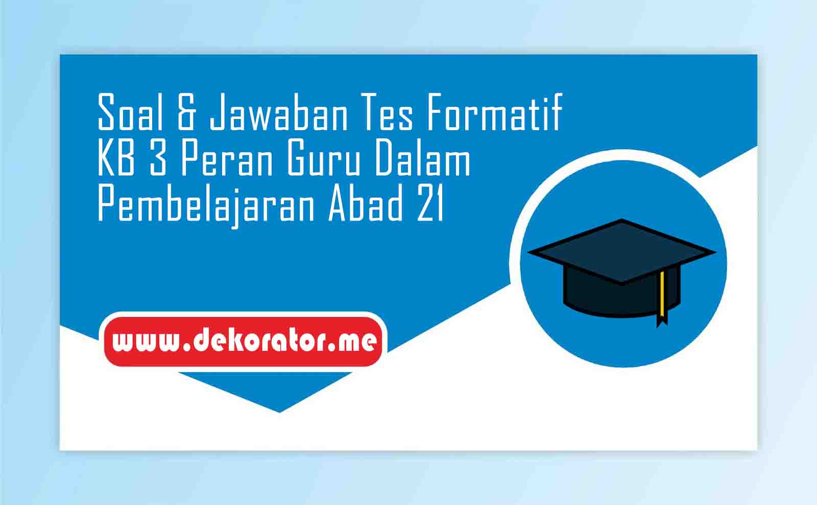 Kunc Jawaban Tes Sumatif M1 Pembelajaran Abad 21 Quiz