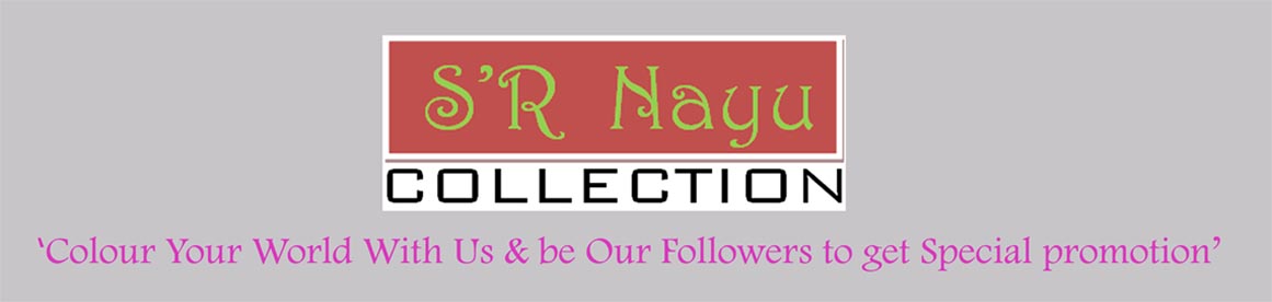 S'R Nayu Collection