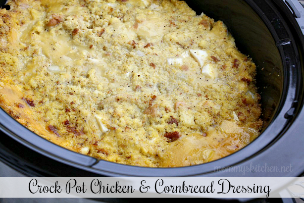 Mommy S Kitchen Recipes From My Texas Kitchen Crock Pot Chicken Cornbread Dressing