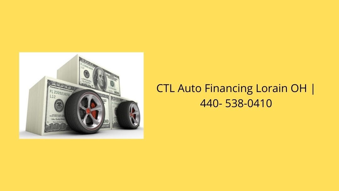 CTL Auto Financing Lorain OH 440 5380410