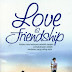 Resensi Novel LOVE IS FRIENDSHIP