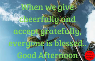 good afternoon life quotes good afternoon life quotes