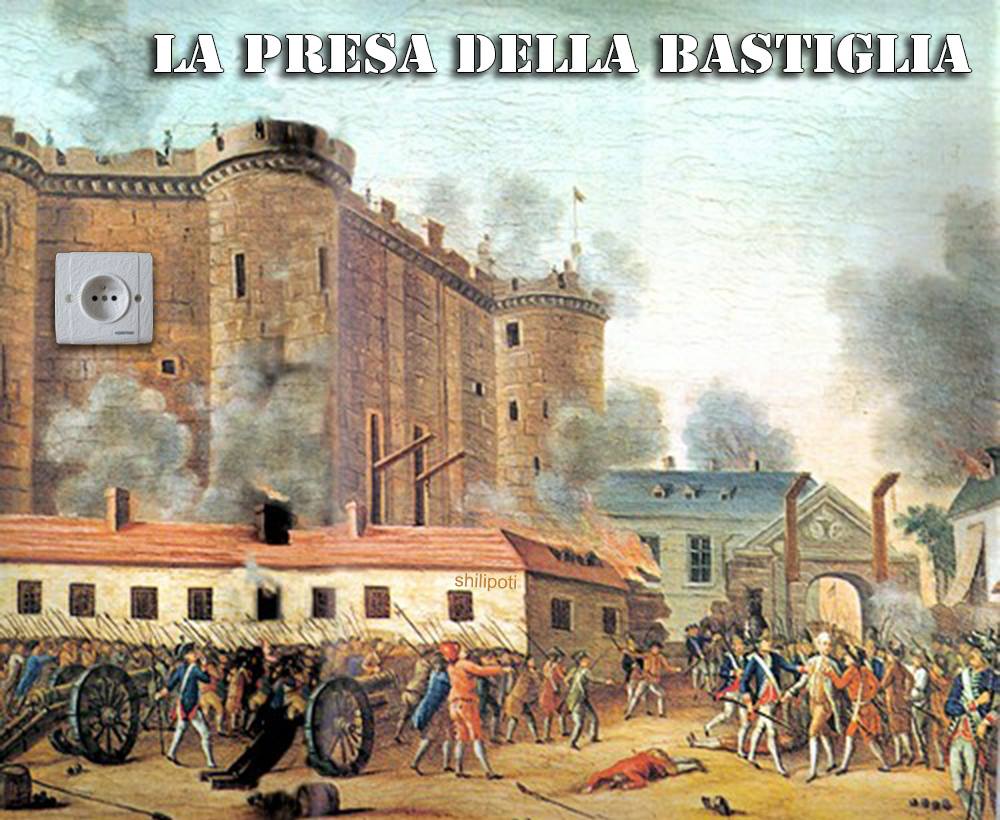 shilipoti LA PRESA DELLA BASTIGLIA
