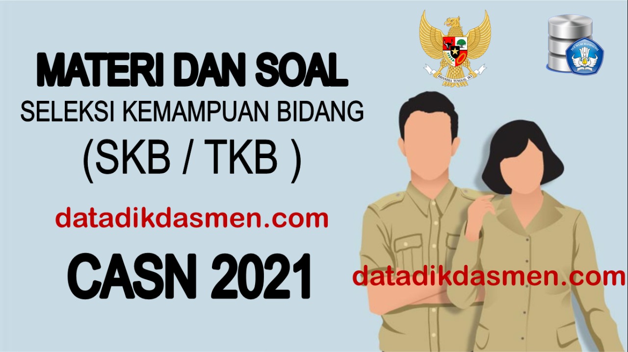 Materi Dan Soal Seleksi Kompetensi Bidang Skb Pppk Cpns 2021 Datadikdasmen