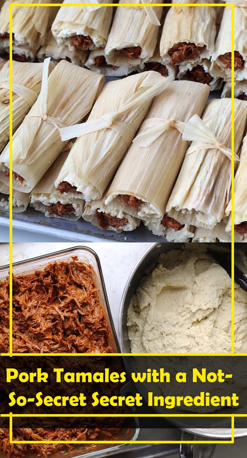 THE BEST Pork Tamales with a NotSoSecret Secret Ingredient Healthyrecipes04