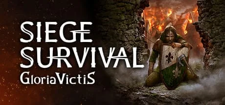تحميل لعبة Siege Survival Gloria Victis للكمبيوتر مجانا