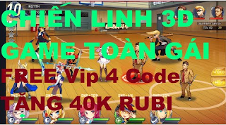 Tải game lậu mobile Chiến Linh 3D Việt hóa Free VIP 4 + 40K Ruby Game Nhật Bản dàn đội hình em gái mưa choảng nhau | Tải game Trung Quốc hay