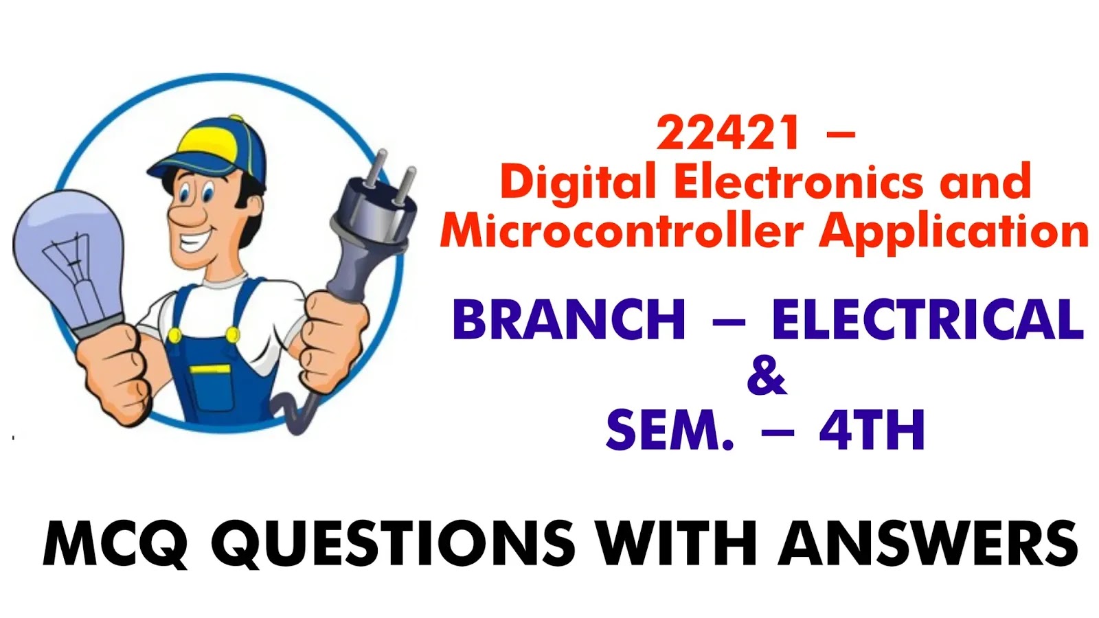 22421 Digital Electronics and Microcontroller Application Mypractically