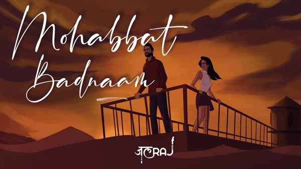 jalraj mohabbat badnaam lyrics