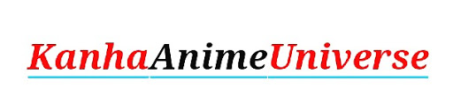 Kanha Anime Universe