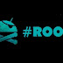 Pengertian Root Pada Perangkat Android Serta Kelebihan Dan Kekurangannya