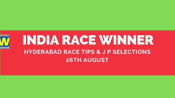 Hyderabad Race Selections 26 August