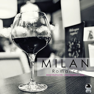 MP3 download Various Artists - Milan Romance: Most Romantic Jazz Nights in Italy iTunes plus aac m4a mp3