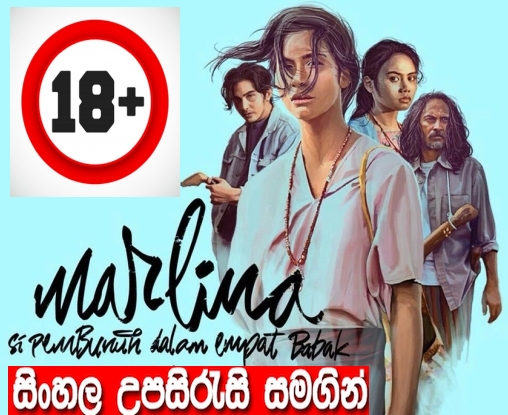 Sinhala Sub - Marlina the Murderer in Four Acts (2017) 