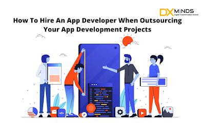 How To Find An App Developer When Outsourcing Your App Development Projects