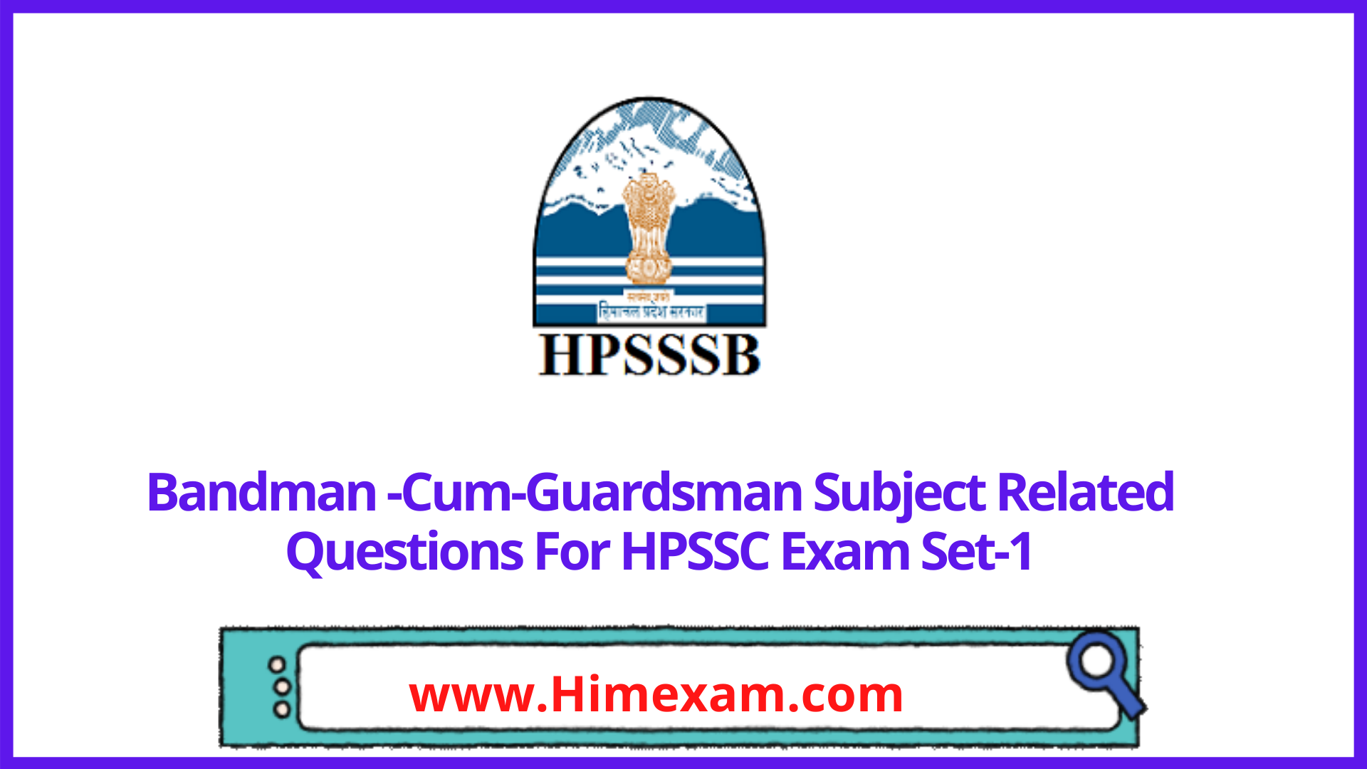 Bandman -Cum-Guardsman Subject Related Questions For HPSSC Exam Set-1