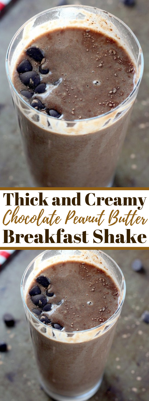 Thick and Creamy Chocolate Peanut Butter Breakfast Shake #healthydrink #smoothie