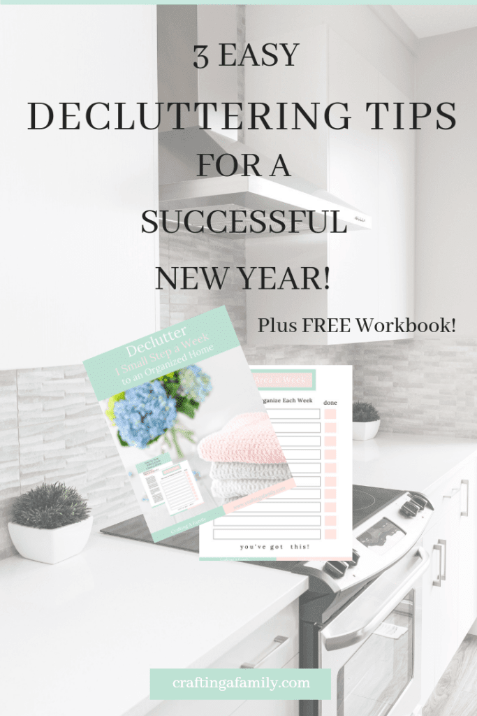 https://www.craftingafamily.com/3-easy-decluttering-tips-for-a-successful-new-year/