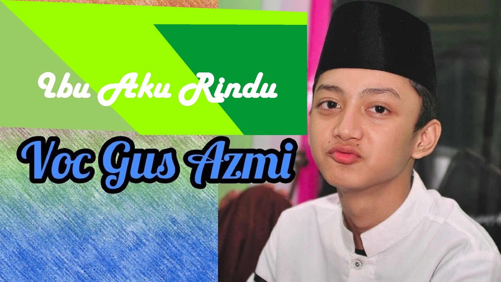 Lirik Teks Sholawat &quot;Ibu Aku Rindu&quot; Syubbanul Muslimin