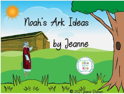 https://www.biblefunforkids.com/2022/01/noahs-ark-ideas-by-jeanne.html