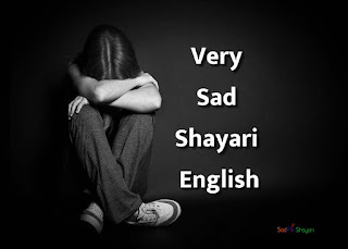 Top Sad Shayari English 2020 - SadPicShayari Top Sad Shayari English 2020 - SadPicShayari