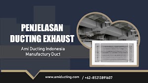 Penjelasan Ducting Exhaust dan Sistemnya Penjelasan Ducting Exhaust dan Sistemnya