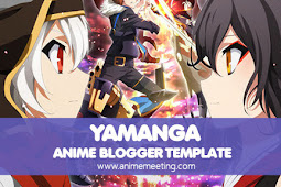 Anime Templates for Blogger: Yamanga