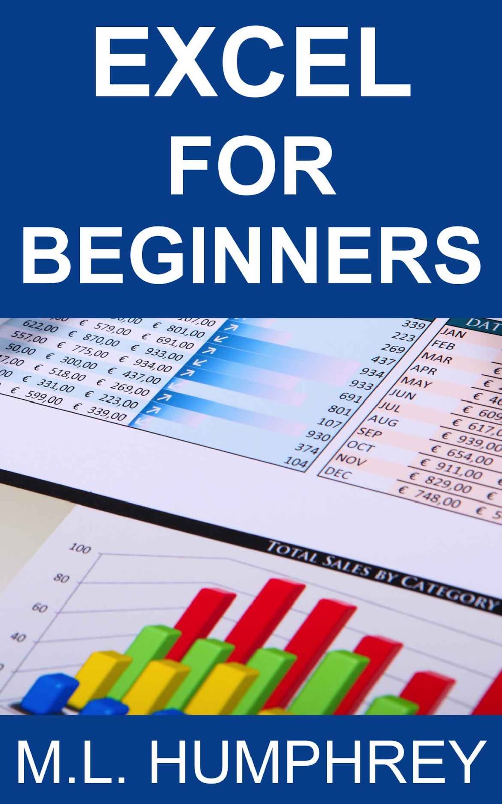  free ebook excel for beginners excel essentials book 1 by m l