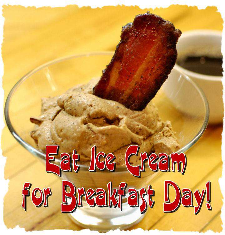 National Eat Ice Cream for Breakfast Day Wishes Pics