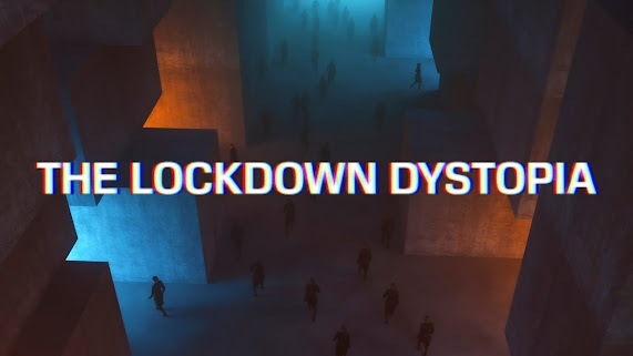 COVID lockdowns masking misinformation disruption dystopia