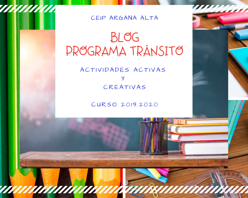 Programa Tránsito. Ceip Argana Alta