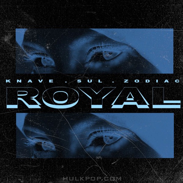 Knave, SUL, Zodiac – Royal – Single