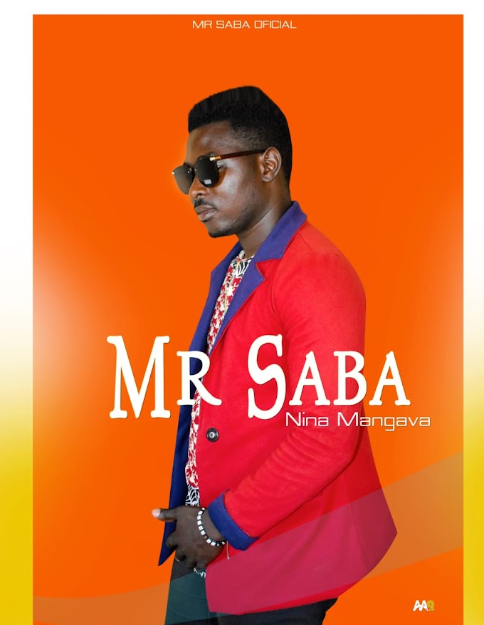 MR SABA-NINA MANGAVA(ESCLUSIVO 2020)[DOWNLOAD MP3]