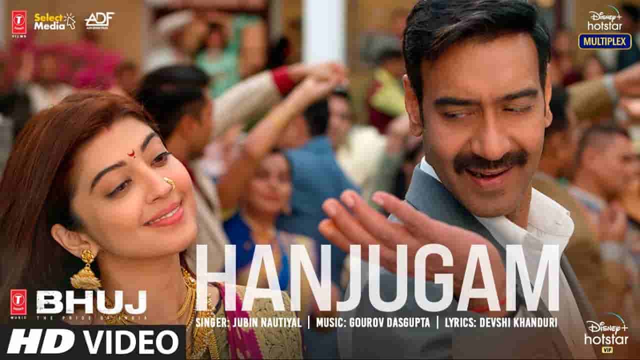 हंजुगम Hanjugam lyrics in Hindi Bhuj Jubin Nautiyal Hindi Bollywood Song