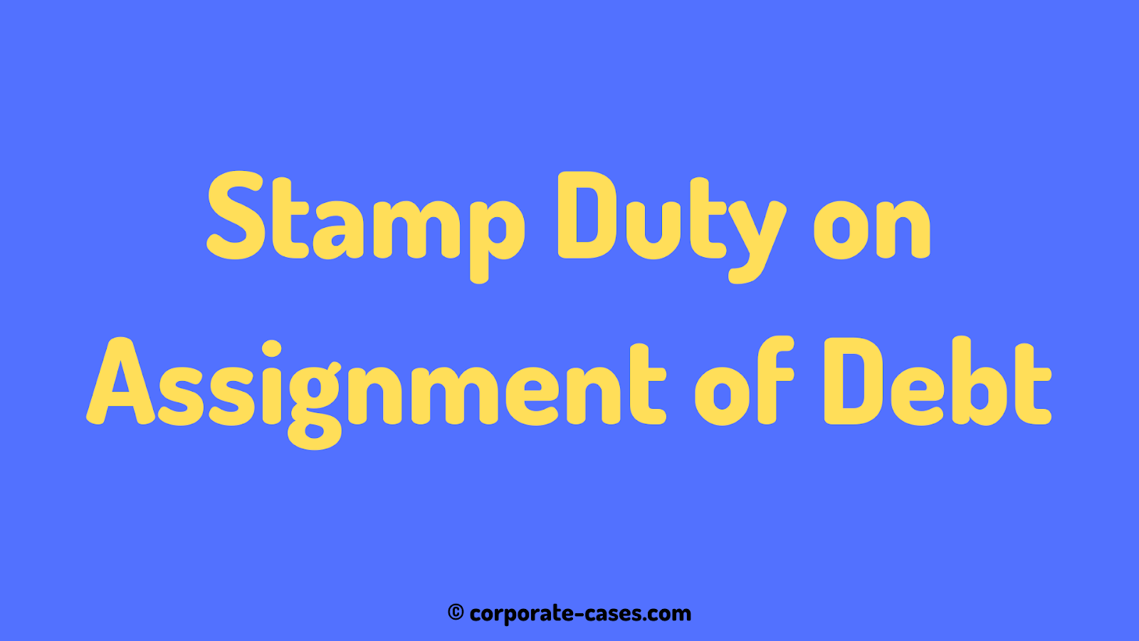 assignment of debt stamp duty