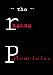 Raging Palestinian