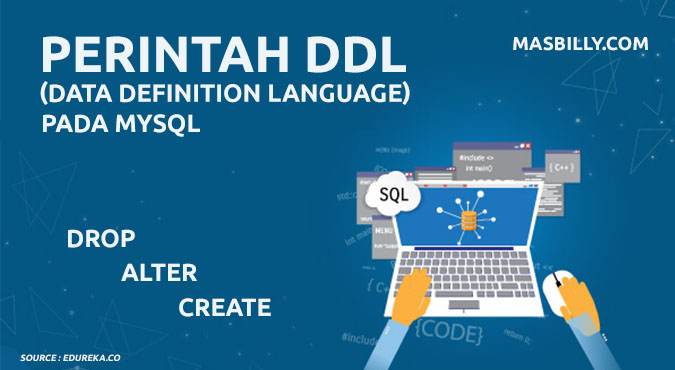Contoh Perintah DDL Create, Alter, Drop Pada MySQL