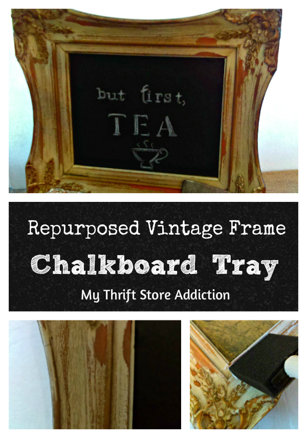 Repurposed vintage frame chalkboard tray