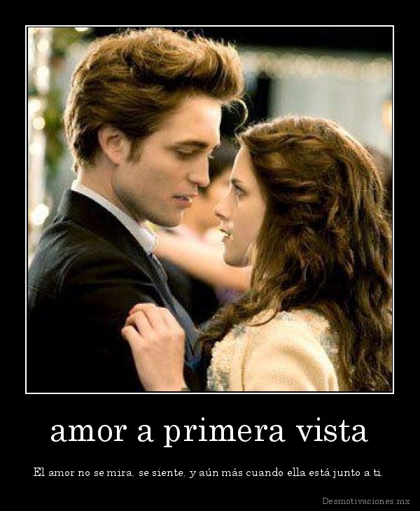 Existe el amor a primera vista?: Existe el amor a primera vista?