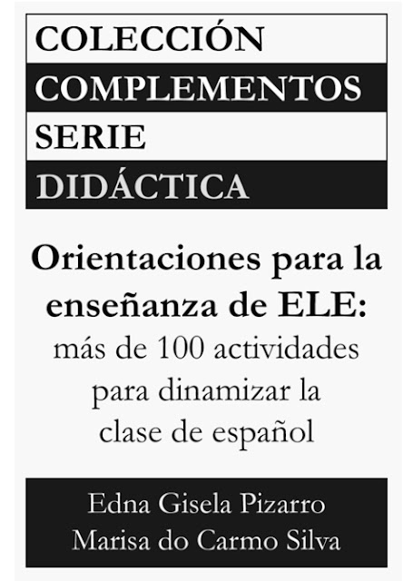 Orientaciones para la enseñanza de ELE: más de 100 actividades para  dinamizar la clase de español