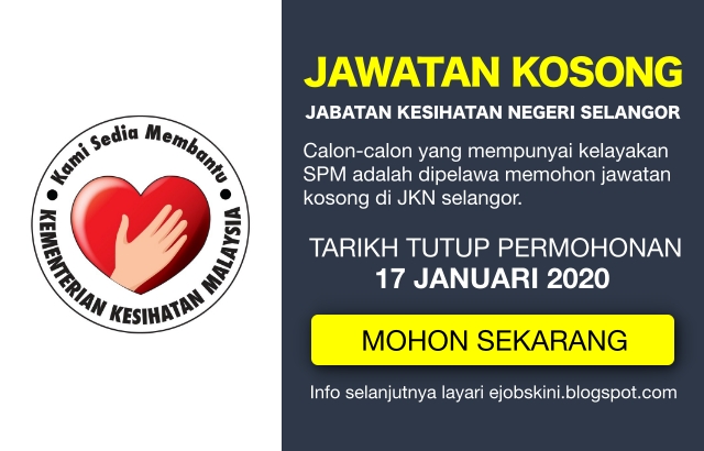 Jawatan Kosong JKN Selangor Januari 2020
