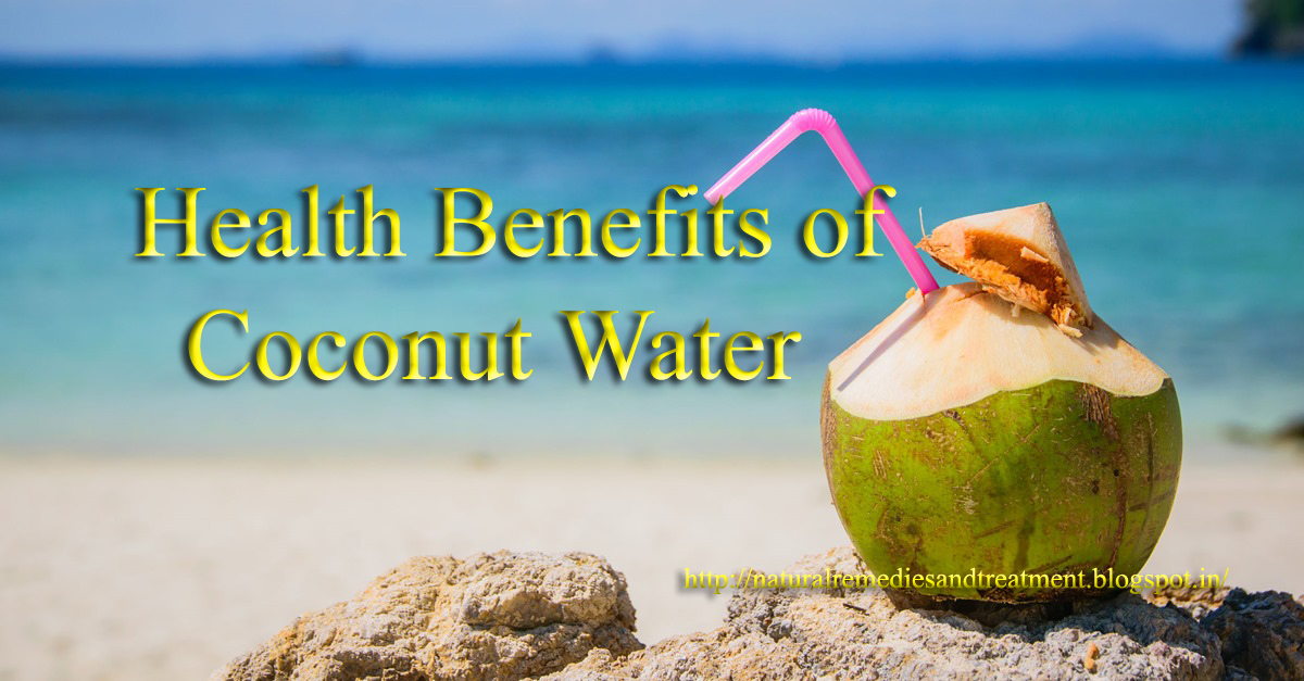Health Benefits Coconut Water,Top 10 Benefits of Coconut Water
