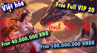 Tải game Trung Quốc lậu mobile Tình Thiên Hạ Việt hóa Free Full VIP 20 Free Full VIP20 + 40.000.000 KNB & 100.000.000 KNBK