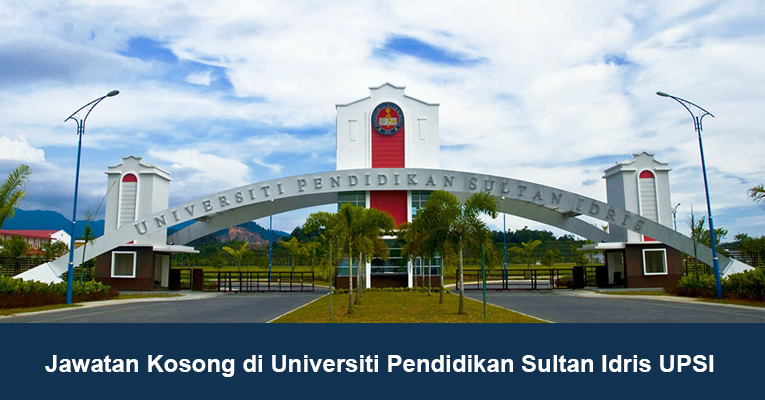 Jawatan Kosong Di Universiti Pendidikan Sultan Idris Upsi Tetap Berpencen Jobcari Com Jawatan Kosong Terkini