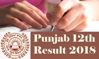 PSEB 12th Result 2018, PSEB 12th Class Result 2018, Punjab Board Class 12th Result 2018, Punjab Class 12th Result 2018, Punjab 12th Class Result 2018, PSEB Result 2018 PSEB 12th Results 2018, PSEB 12th Class Result 2018, Punjab 12th Class Results 2018, Punjab 12th Result